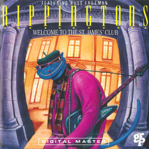 The Rippingtons - Welcome To The St. James' Club