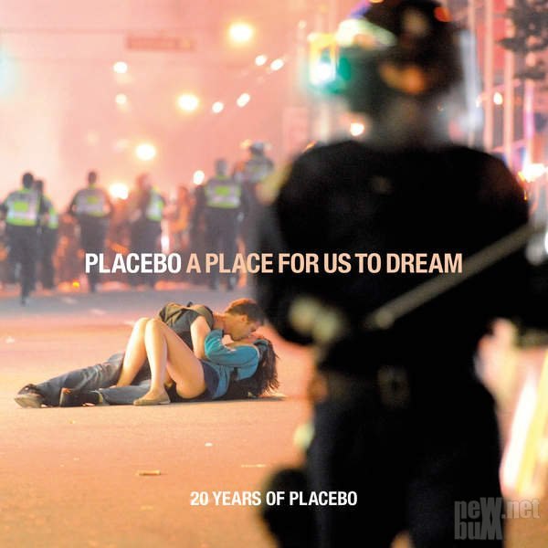 Placebo - A Place For Us To Dream (2016) + Life's What You Make It [EP] (2016)